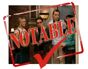 Sello rojo de «Notable» sobre una imagen de The Big Bang Theory